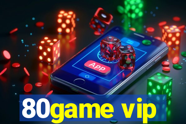 80game vip